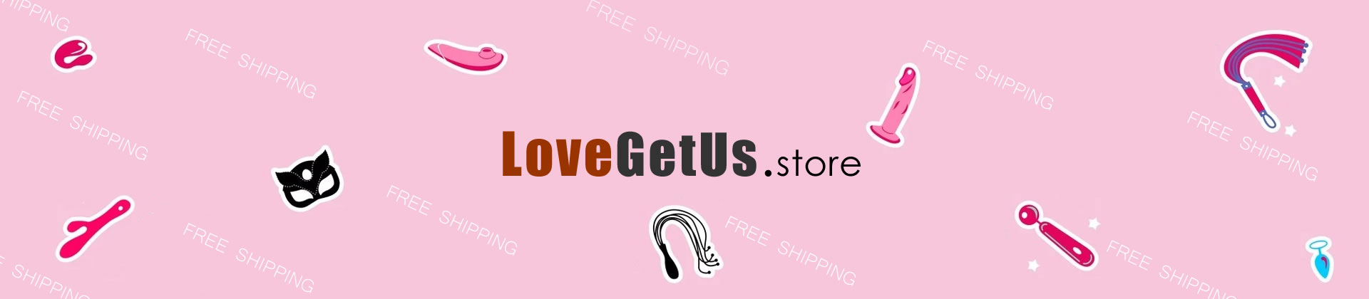 FREE SHIPPING sex toys at lovegetus store